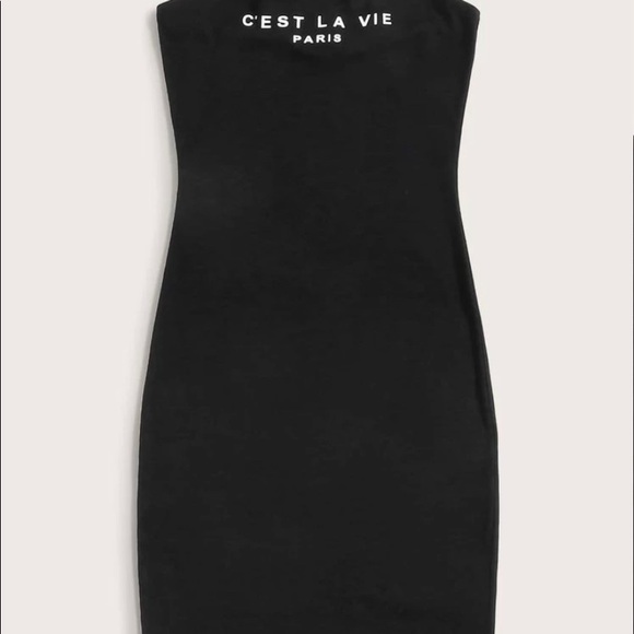 Dresses & Skirts - Strapless c’est la vie tube dress great message Dresses & Skirts - Strapless c’est la vie tube dress great message
